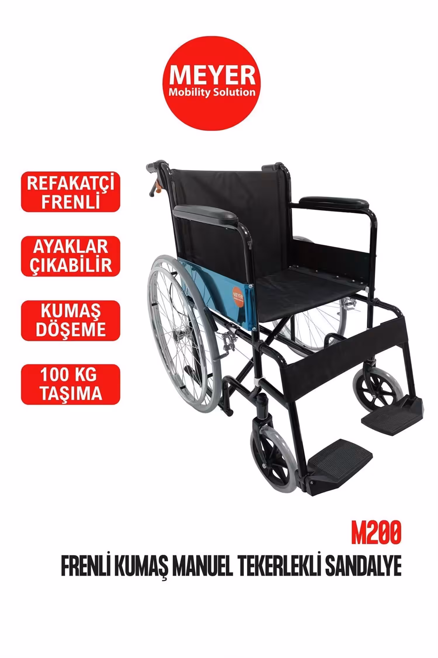 Meyer M200 REFAKATÇİ FRENLİ STANDART TEKERLEKLİ SANDALYE